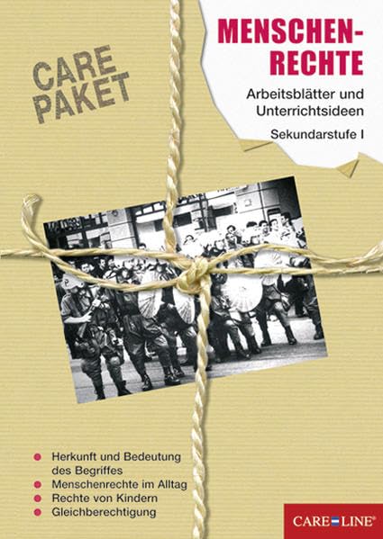 CARE-PAKET Menschenrechte: Arbeitsblätter und Unterrichtsideen Sekundarstufe I Law