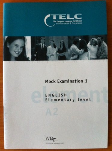 The European Language Certificates. English Elementary Level. Mock Examination 1 Learning & Reference