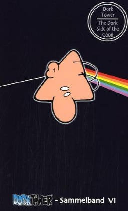 The Dork Side of the Goon: Dork Tower - Sammelband 6. Comic Books