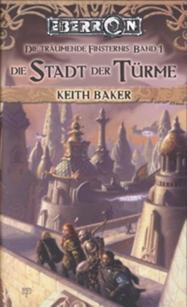 Die Stadt der Türme: Die träumende Finsternis 1 Contemporary literature