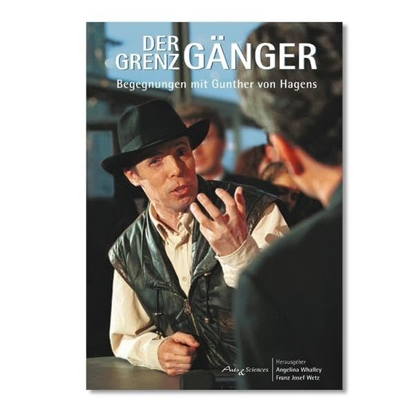 Der Grenzgänger. Begegnungen mit Gunther von Hagens Medicine