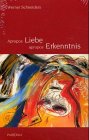 Apropos Liebe, apropos Erkenntnis Philosophy