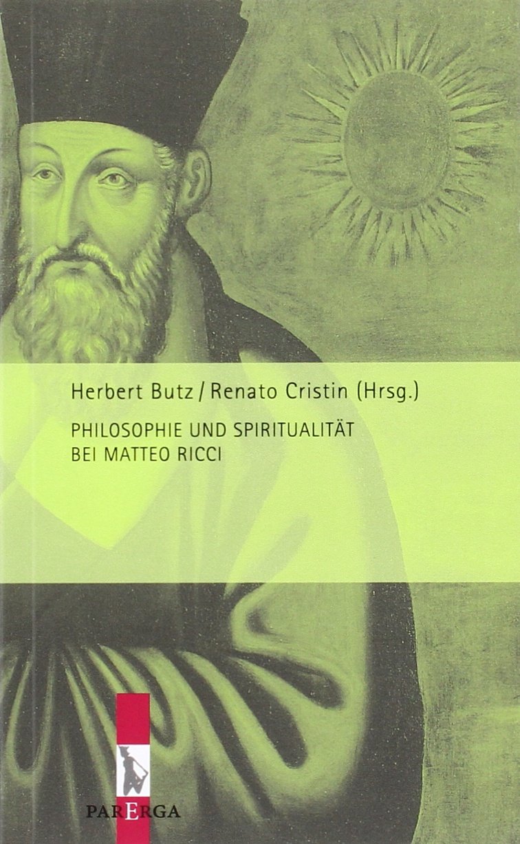 Philosophie und Spiritualität bei Matteo Ricci book