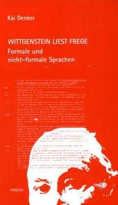 Wittgenstein liest Frege Philosophy