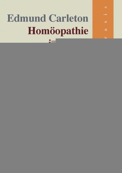 Homöopathie in Praxis und Klinik Medicine
