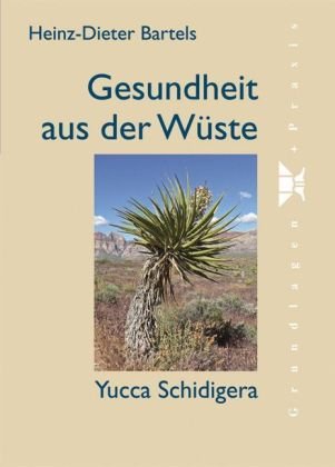 Gesundheit aus der Wüste Medicine