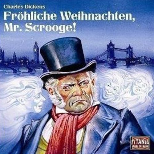 Fröhliche Weihnachten Mr. Scrooge! 2 Audio-CDs Contemporary literature
