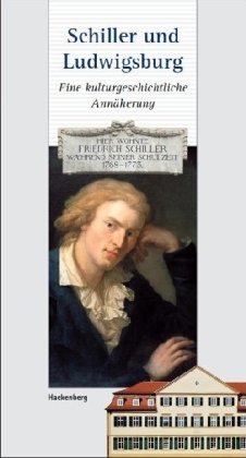 Schiller und Ludwigsburg Contemporary literature