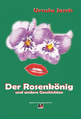 Der Rosenkönig: und andere Geschichten Leisure, Home & Garden