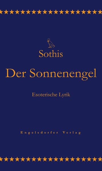 Der Sonnenengel. Band 1: Esoterische Lyrik (Livre en allemand) book