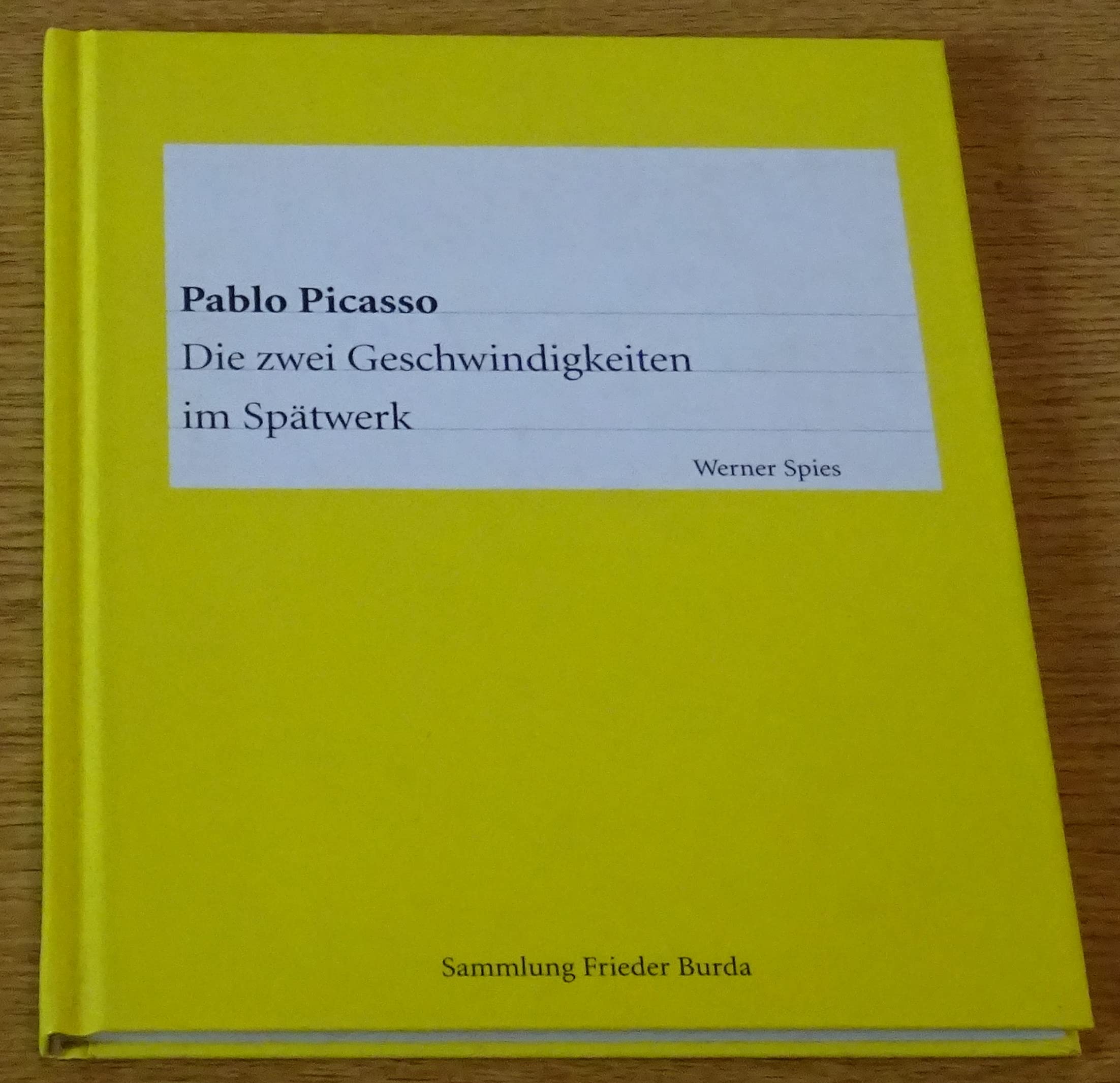 Pablo Picasso - Die zwei Geschwindigkeiten im Spätwerk Art & Literature