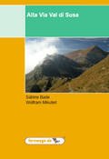 Alta Via Val di Susa (Livre en allemand) book
