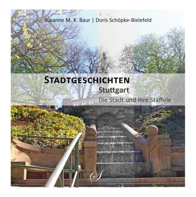 Stuttgart - Die Stadt und ihre Stäffele Leisure, Home & Garden