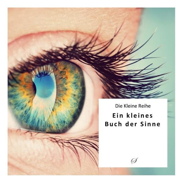 Kl. Reihe Bd. 43: Ein kleines Buch der Sinne (Die Kleine Reihe) Lifestyle