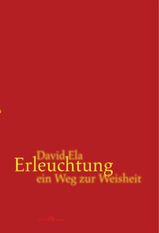 Erleuchtung - Ein Weg zur Weisheit Lifestyle