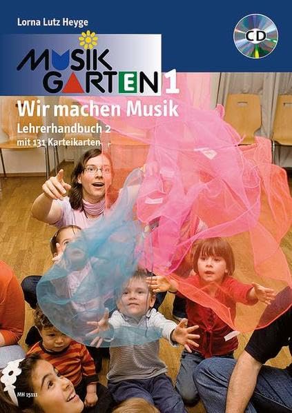 Musikgarten Phase 1 - Lehrerhandbuch 2: Praxisbuch mit 131 Karteikarten. Lehrerband. (Musikgarten: Gemeinsam musizieren... für Kleinkinder mit ihren Familien) Sheet Music
