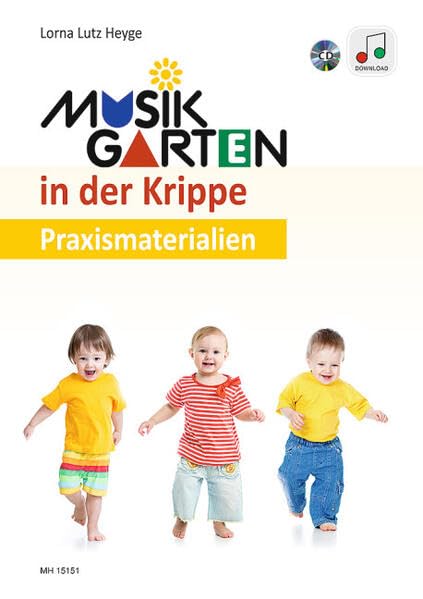 Musikgarten in der Krippe (Musikgarten: Gemeinsam musizieren... für Kleinkinder mit ihren Familien) Parents & Children