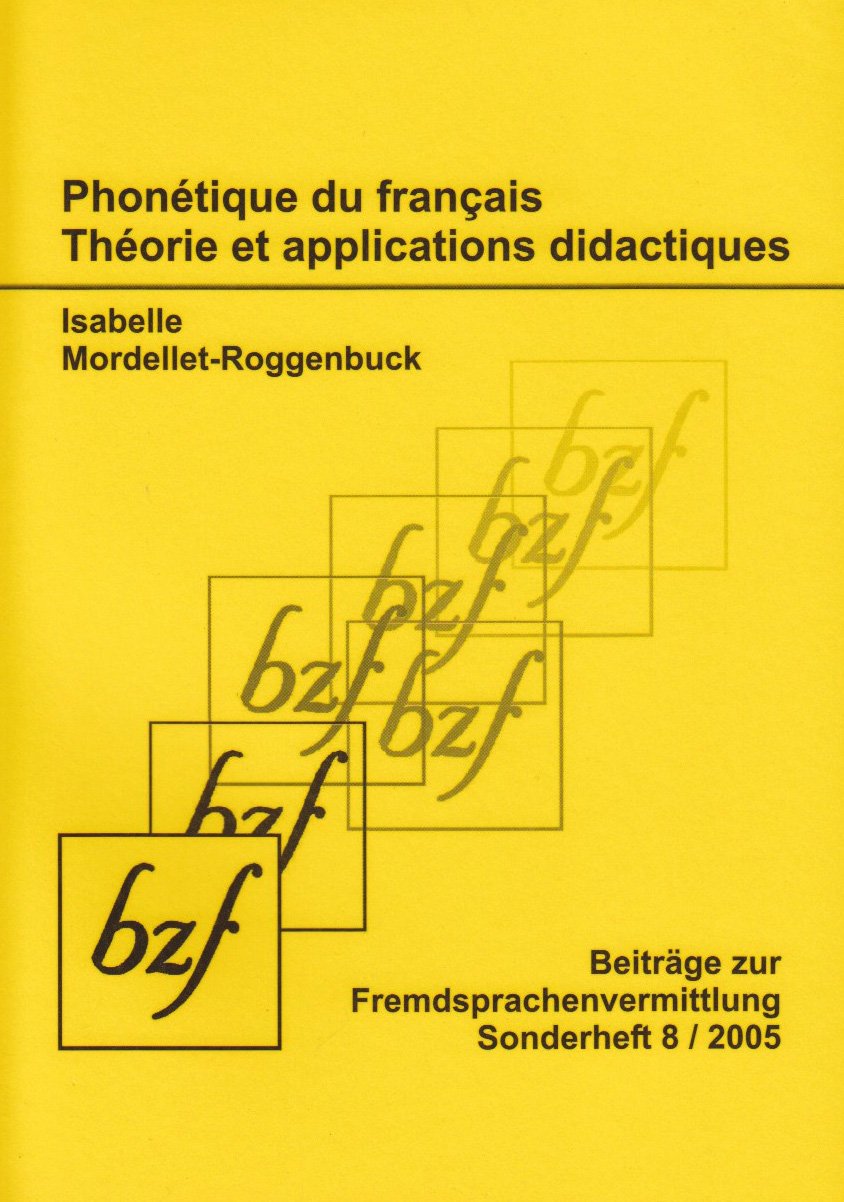 Phonétique du français - Théorie et applications didactiques Contemporary literature