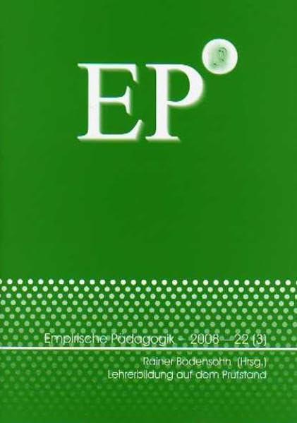 Lehrerbildung auf dem Prüfstand (Empirische Pädagogik) Books