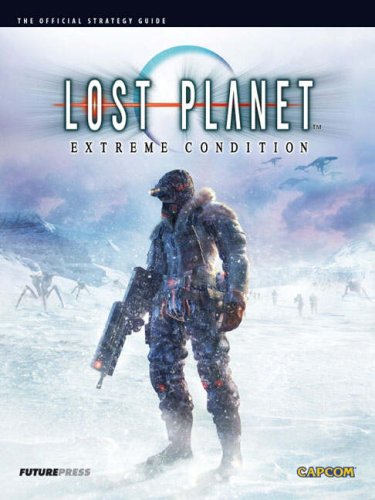Lost Planet: Strategy Guide: The Official Strategy Guide Computer Science