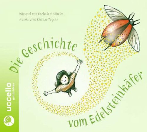 Die Geschichte vom Edelsteinkäfer: Hörspiel mit Musik Health, Nutrition & Fitness