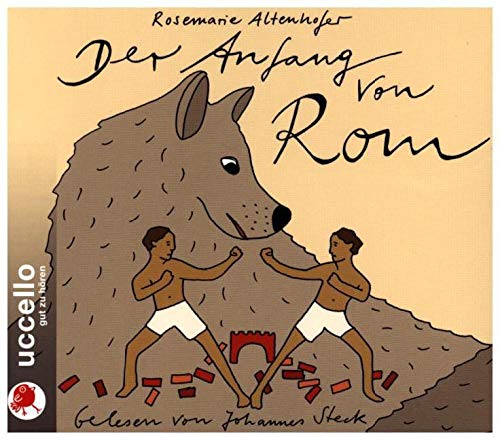 Der Anfang von Rom: Sagen für Kinder Fairy Tales & Legends