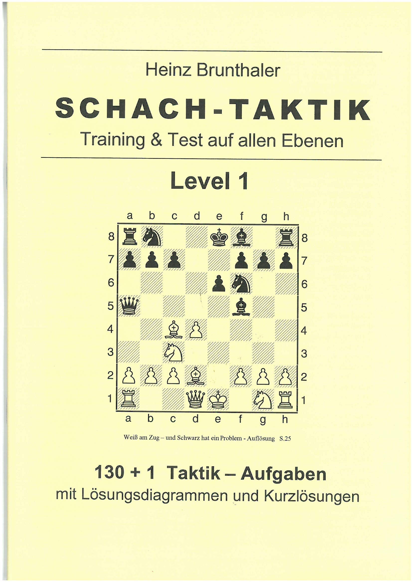 Product Image: Schach-Taktik. Training & Test auf allen Ebenen. Level 1.