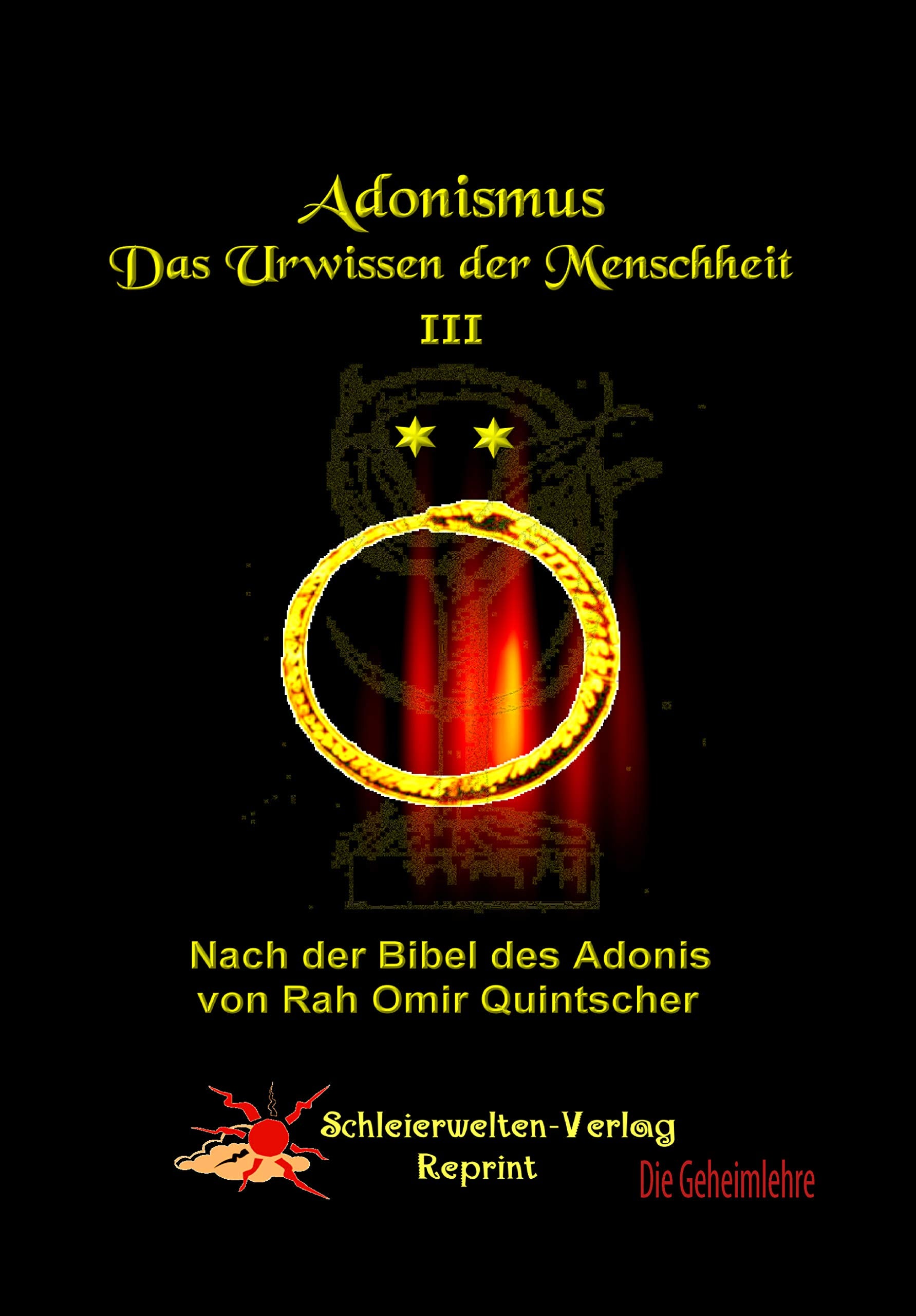 Adonismus - Das Urwissen der Menschheit, Band 3 Religion & Esotericism