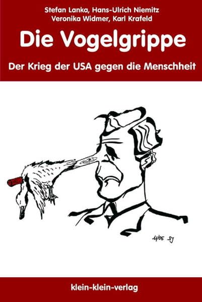 Die Vogelgrippe. Der Krieg der USA gegen die Menschheit Books