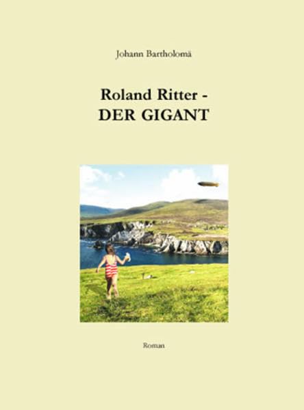 Roland Ritter - Der Gigant Contemporary literature