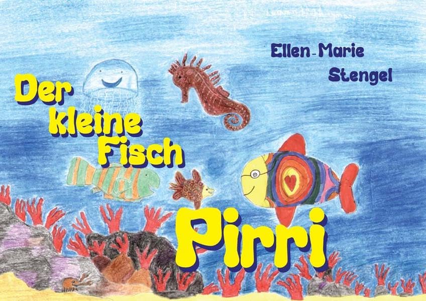 Der kleine Fisch Pirri Novels & Short Stories