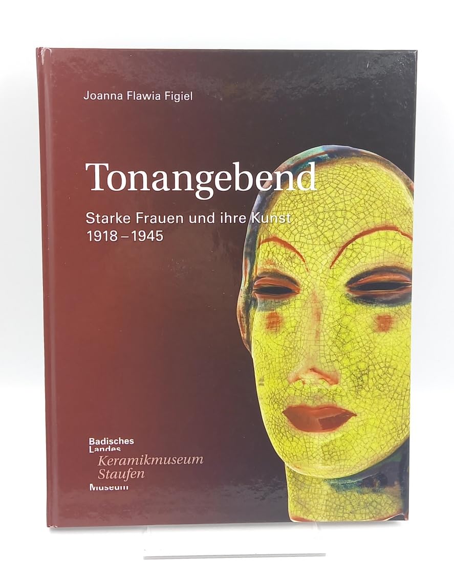 Tonangebend: Starke Frauen und ihre Kunst, 1918-1945 Film, Art & Culture