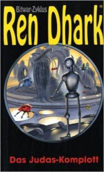 Ren Dhark Bitwar-Zyklus 06 Contemporary literature Books