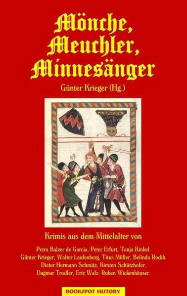 Mönche, Meuchler, Minnesänger: Krimis aus dem Mittelalter (EDITION AGLAIA: Historische Romane) Historical Fiction