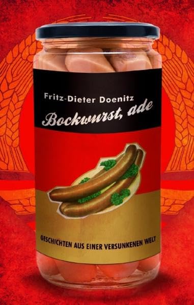Bockwurst, ade! Contemporary literature Books