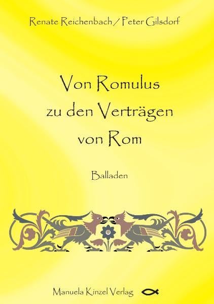 Von Romulus zu den Verträgen von Rom: Balladen book