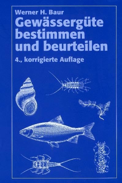 Gewässergüte bestimmen und beurteilen Business & Technology