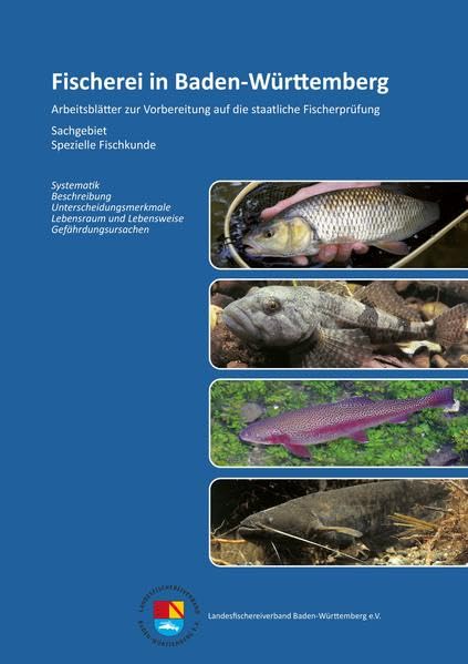 Sachgebiet Spezielle Fischkunde: Arbeitsblätter zur Vorbereitung auf die staatliche Fischerprüfung Natural Sciences