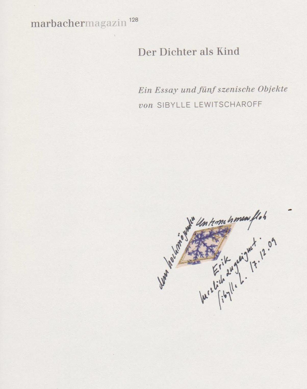 Marbacher Magazin MM 128: Der Dichter als Kind. Ein Essay und fünf szenische Objekte Contemporary literature