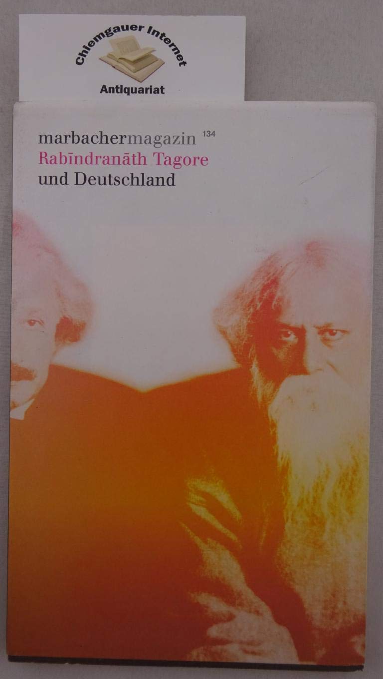 Rabindranath Tagore und Deutschland (Marbacher Magazin: 1986 ff.) Contemporary literature