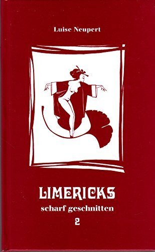 Limericks scharf geschnitten 2 Poetry