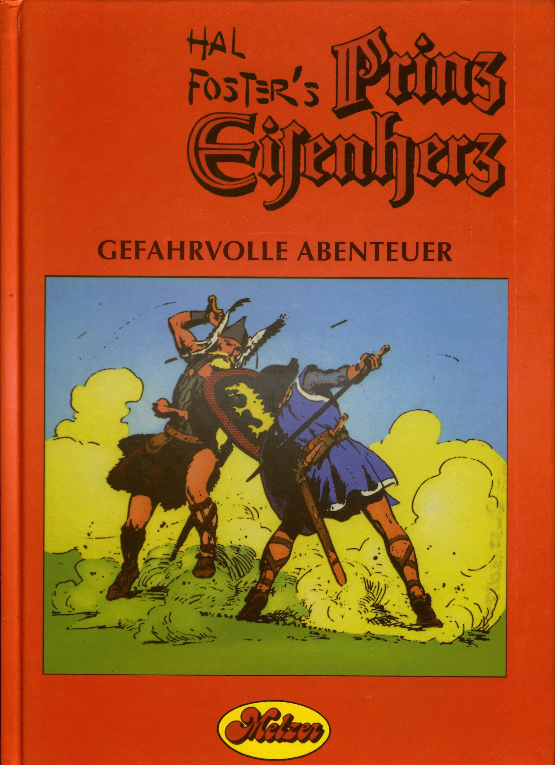 Prinz Eisenherz: Comic-Klassiker / Gefahrvolle Abenteuer Manga