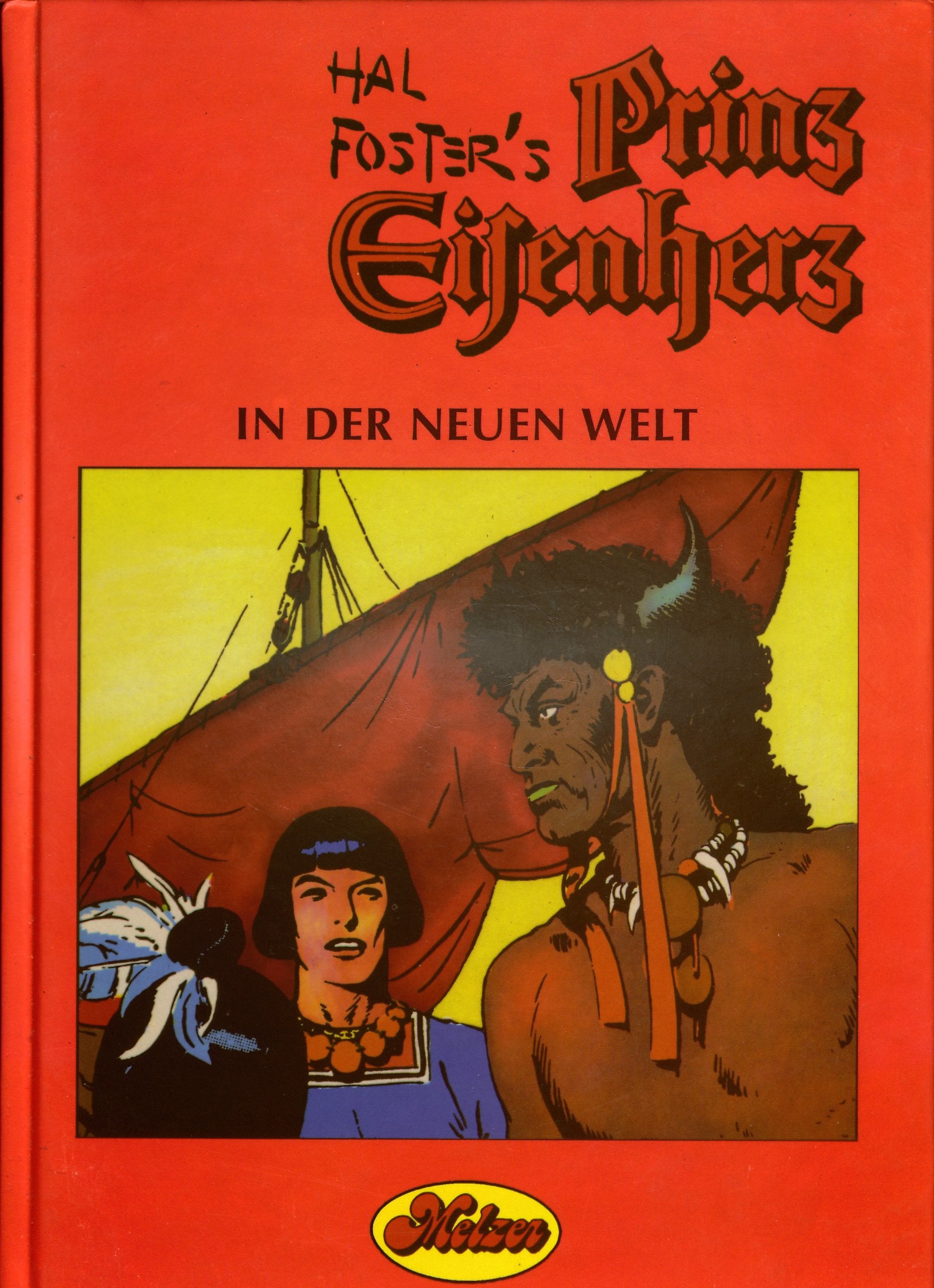 Prinz Eisenherz: Comic-Klassiker / In der Neuen Welt Manga