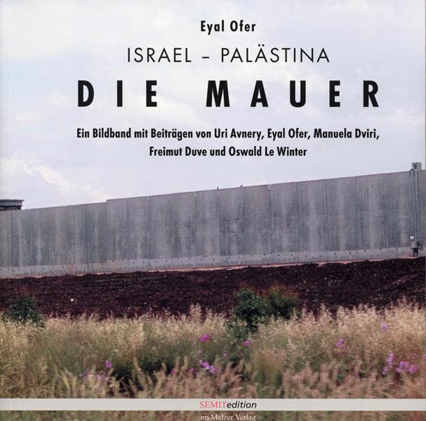 Israel-Palästina - Die Mauer (Reihe Melzer) Leisure, Home & Garden