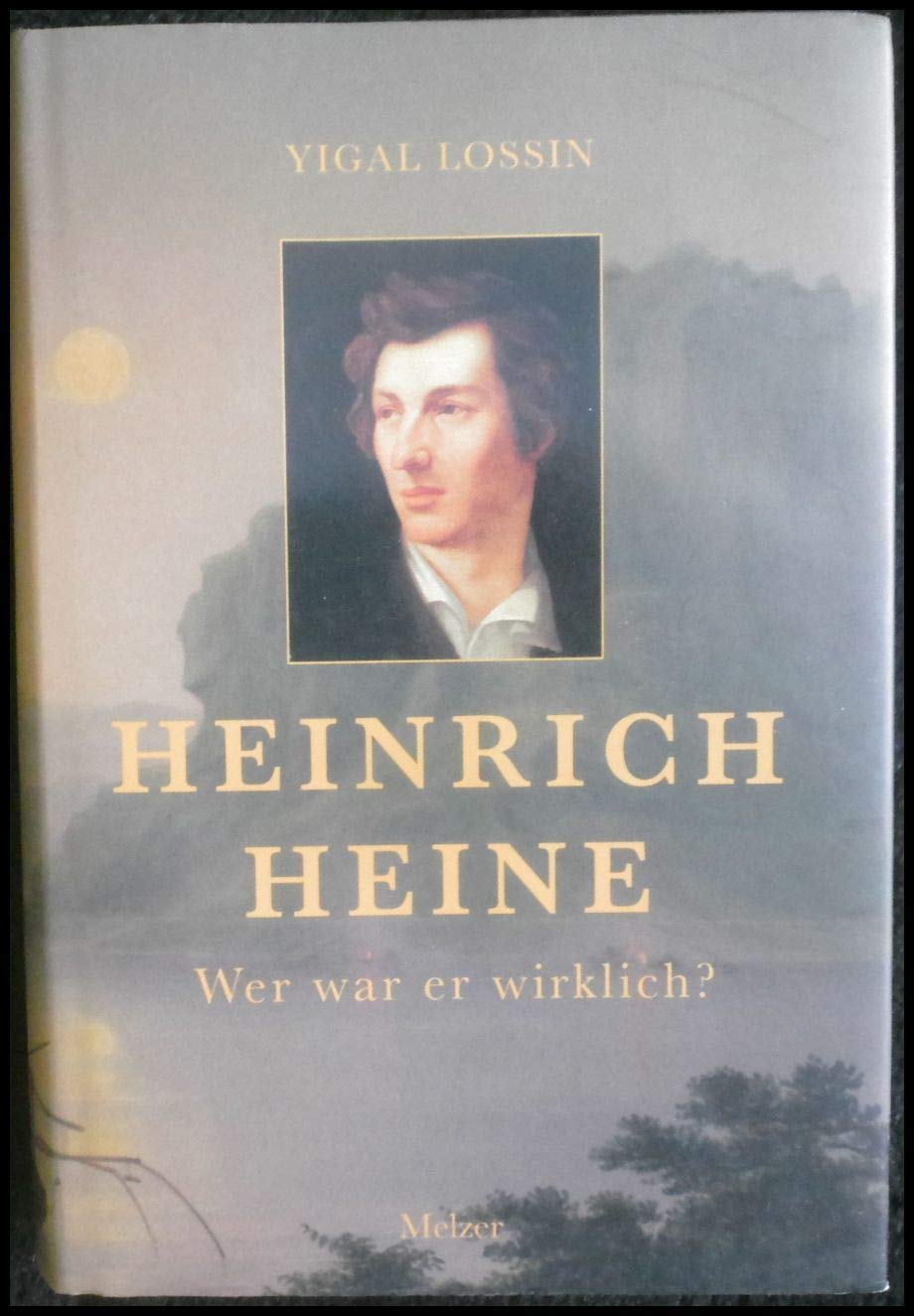 Heinrich Heine: Wer war er wirklich? (Reihe Melzer) Philosophy