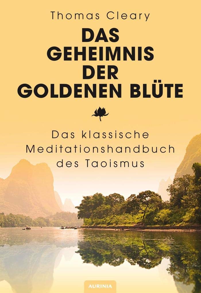 Das Geheimnis der Goldenen Blüte Religion & Esotericism