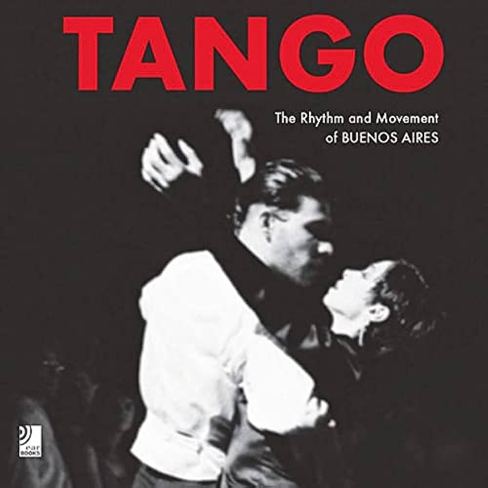 Tango. The Rhythm and Movement of Buenos Aires (inkl. 4 Musik-CDs) (earBOOKS) Film, Art & Culture
