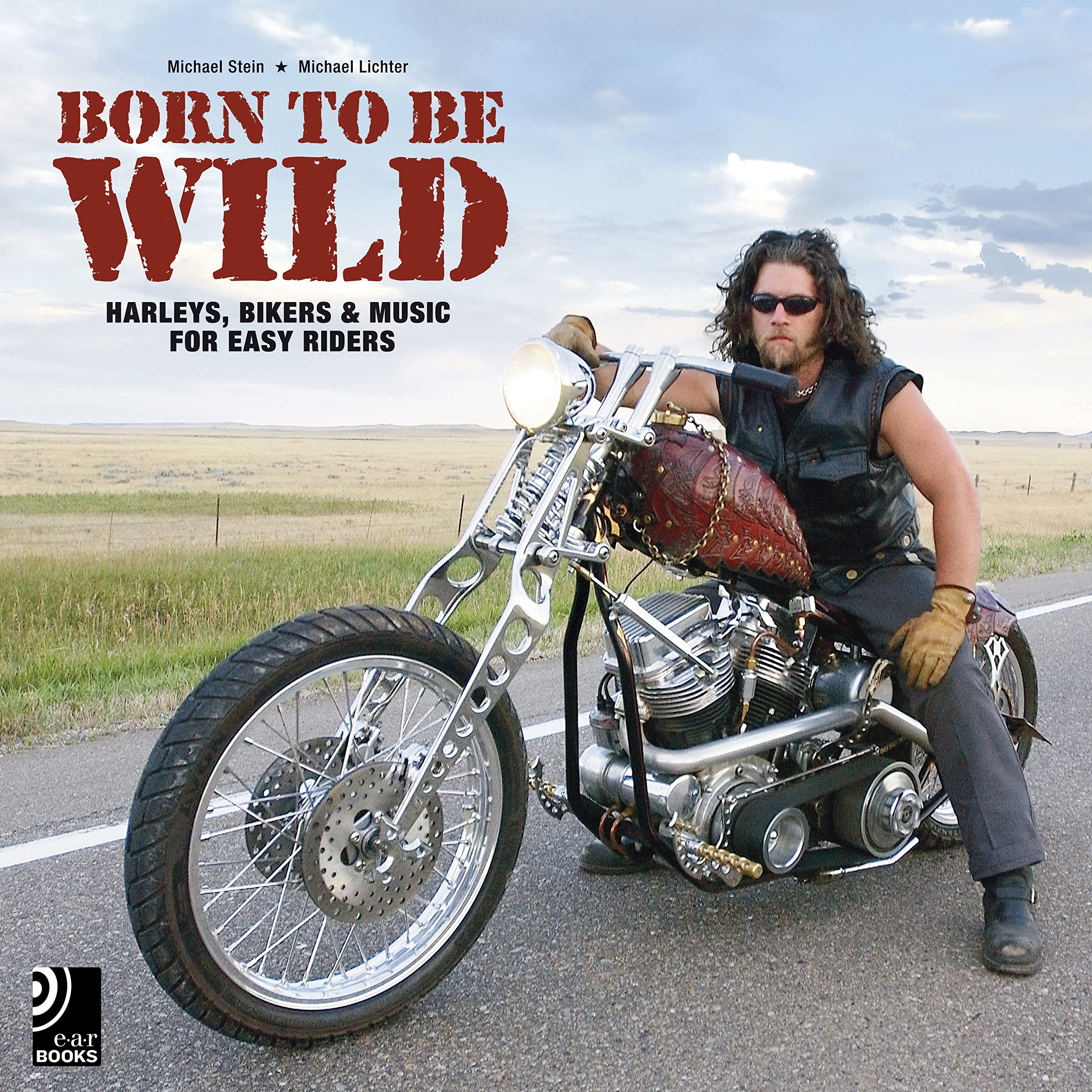 Born to Be Wild - Harleys, Bikers & Music for Easy Riders (inkl. 4 Audio CDs) Arts & Music
