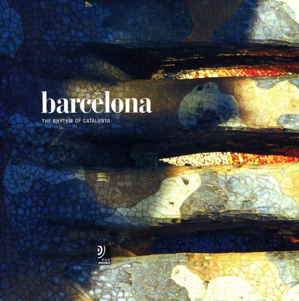 Barcelona - Fotobildband inkl. 4 Musik-CDs (earBOOK) Arts & Music