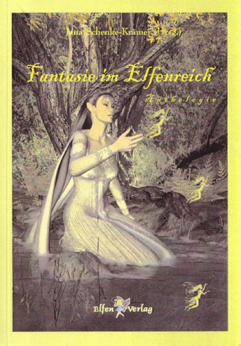 Fantasie im Elfenreich: Anthologie Books